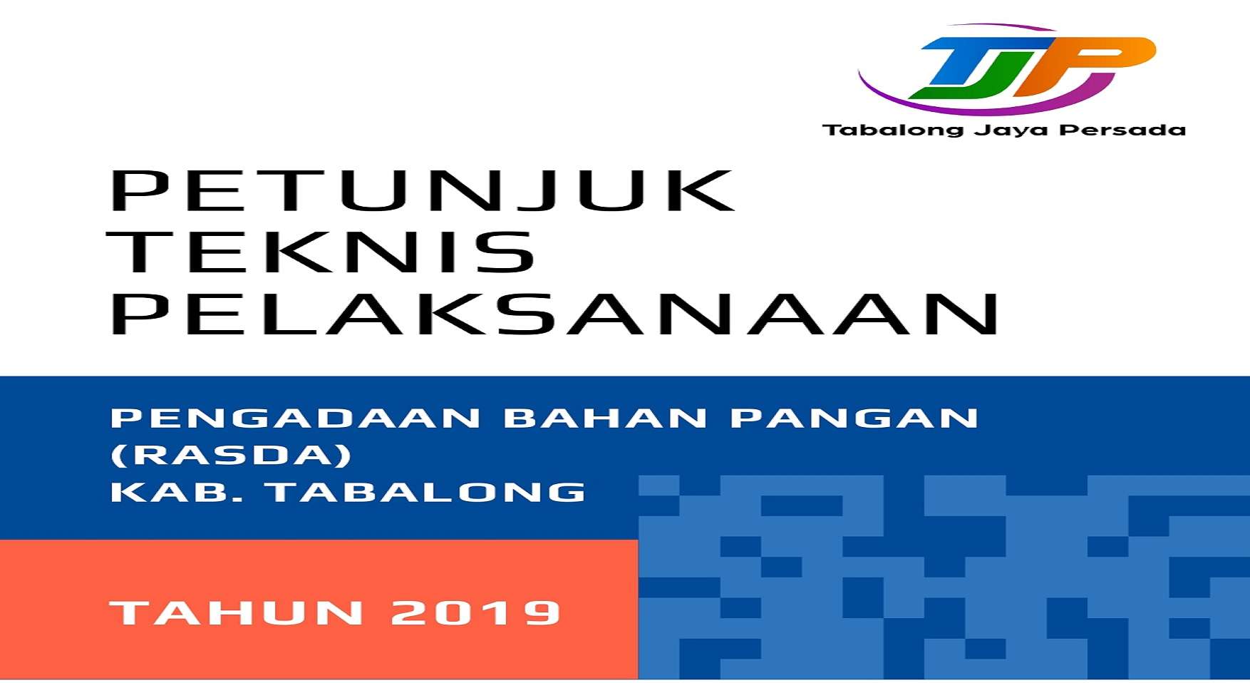 PETUNJUK TEKNIS PENYALURAN BAHAN PANGAN PERUMDA